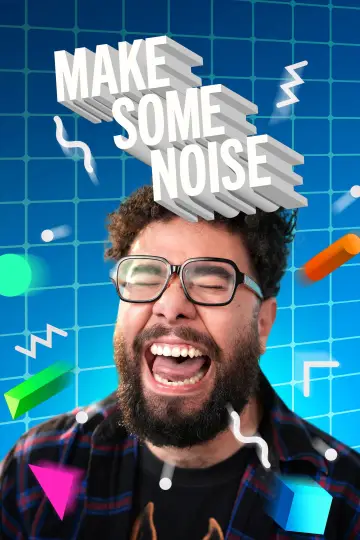 Постер к сериалу "Make Some Noise" #1479205