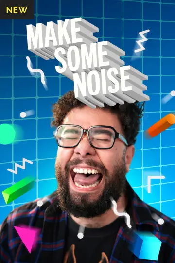 Постер до серіалу "Make Some Noise" #1729894