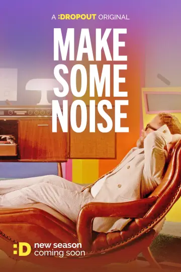 Постер до серіалу "Make Some Noise" #1729901
