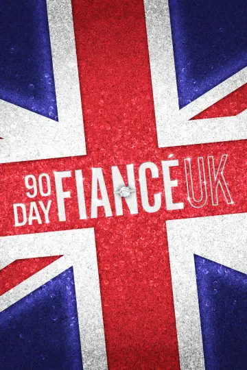 Постер до серіалу "90 Day Fiancé UK" #1677111