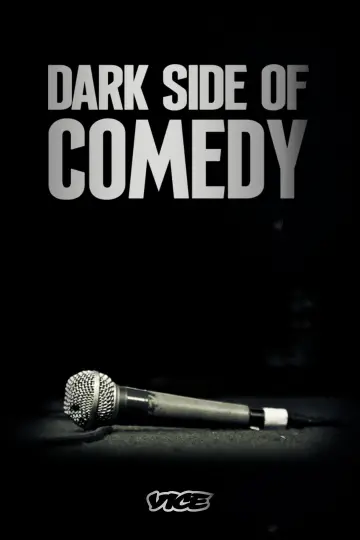 Постер до серіалу "Dark Side of Comedy" #1664124