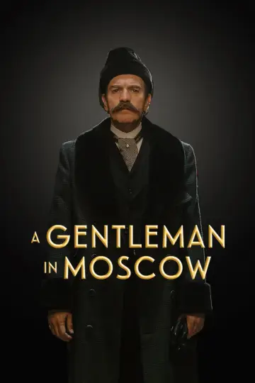 Постер до серіалу "Джентльмен у москві" #1512603