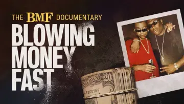 Задник до серіалу "The BMF Documentary: Blowing Money Fast" #1847438