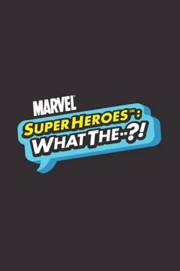 Супергерої Marvel: Що за--?! постер