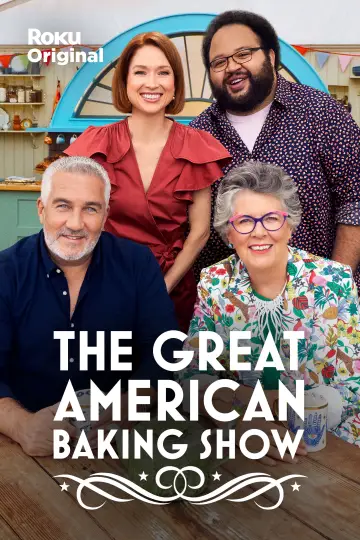 Постер до серіалу "The Great American Baking Show" #1497851