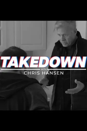 Постер до серіалу "Takedown with Chris Hansen" #1402999
