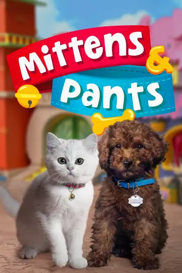 Постер до серіалу "Mittens & Pants" #1434737