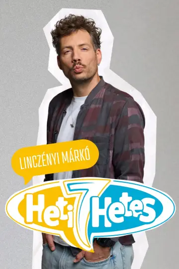 Постер до серіалу "Heti Hetes" #1794358