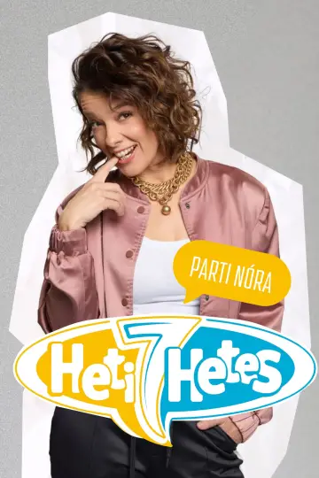 Постер до серіалу "Heti Hetes" #1794362