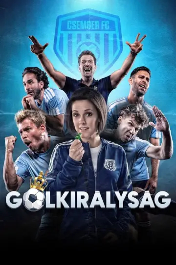 Постер до серіалу "Gólkirályság" #1769269