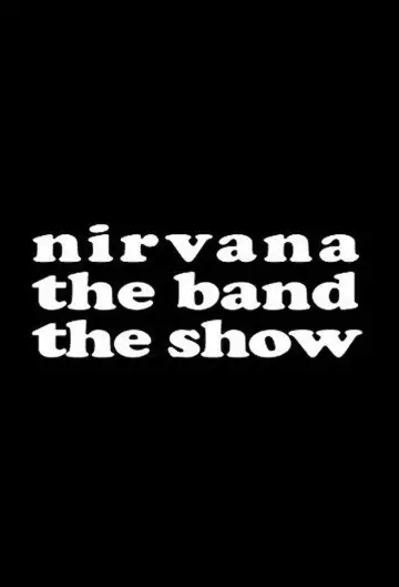 Постер до серіалу "Шоу про гурт Nirvana" #1506246