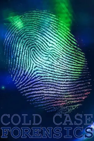 Cold Case Forensics постер