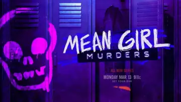 Задник до серіалу "Mean Girl Murders" #1552270