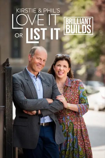 Kirstie And Phil's Love It Or List It: Brilliant Builds постер
