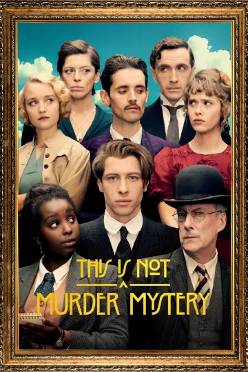 Постер до серіалу "This Is Not a Murder Mystery" #1786768