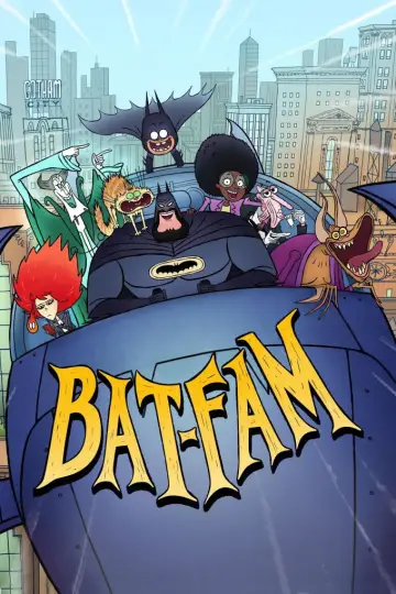 Постер к сериалу "BAT-FAM" #1390255