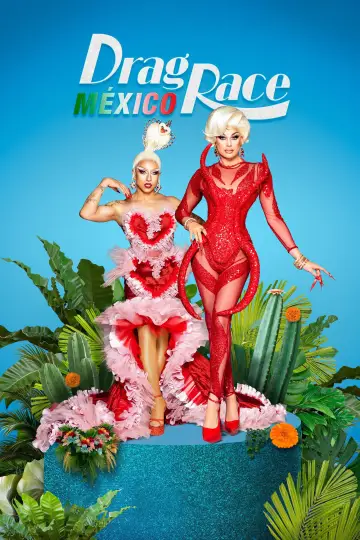 Постер до серіалу "Drag Race Мексика" #1483977