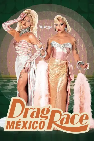 Постер до серіалу "Drag Race Мексика" #1483982