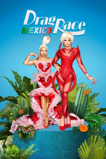 Постер до серіалу "Drag Race Мексика" #1483983