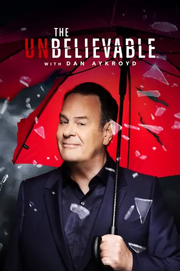 Постер до серіалу "The UnBelievable with Dan Aykroyd" #1541710
