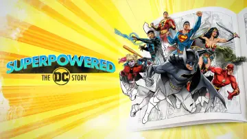 Задник до серіалу "Superpowered: The DC Story" #1662703