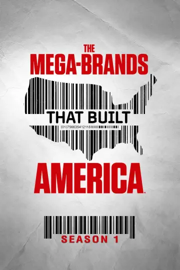 Постер до серіалу "The Mega-Brands That Built America" #1774674
