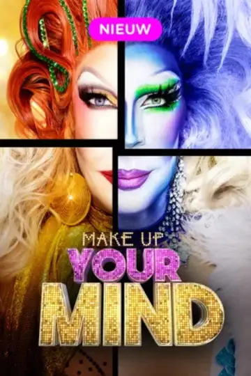 Make Up Your Mind постер
