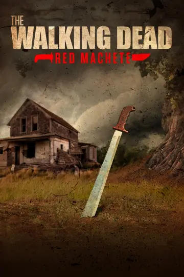 Ходячі мерці: Червоний мачете