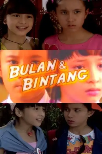 Bulan & Bintang постер