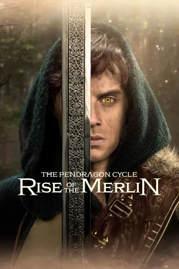 Постер до серіалу "The Pendragon Cycle: Rise of the Merlin" #1666666