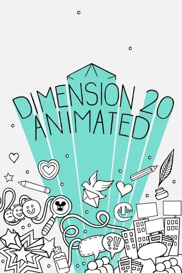 Dimension 20 Animated постер