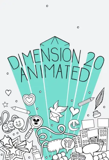 Постер к сериалу "Dimension 20 Animated" #1503302