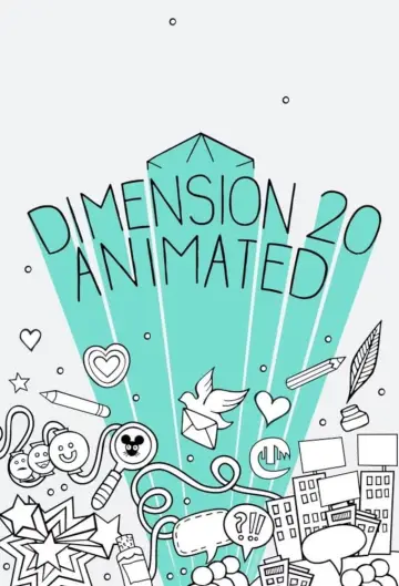 Постер до серіалу "Dimension 20 Animated" #1769405