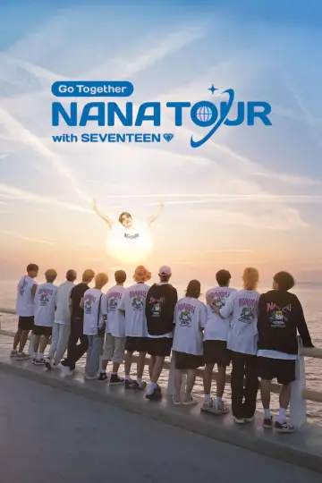 Постер до серіалу "NANA TOUR з SEVENTEEN" #1445740