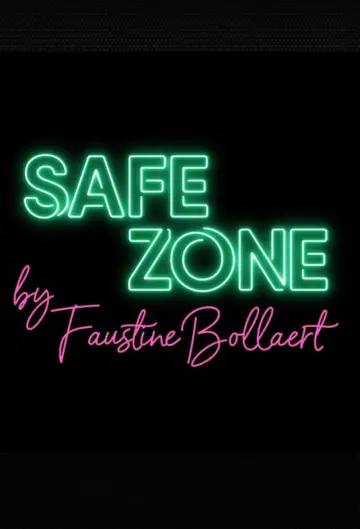 Safe Zone постер