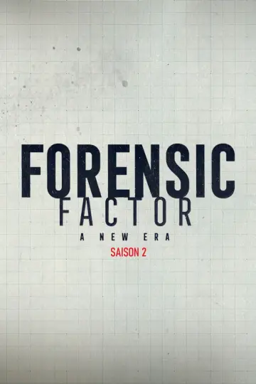 Постер до серіалу "Forensic Factor: A New Era" #1779114