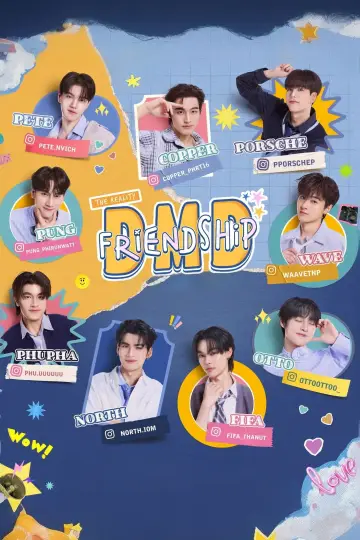 Постер до серіалу "DMD Friendship The Reality" #1492705