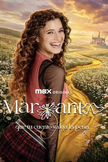 Постер до серіалу "Margarita: Que tu cuento valga la pena" #1708130