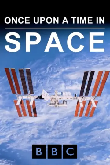 Постер до серіалу "Once Upon a Time in Space" #1491402
