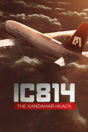 Постер до серіалу "IC 814: Кандагарське викрадення" #1557278