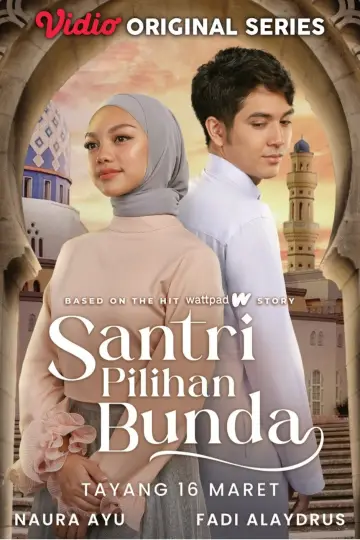 Santri Pilihan Bunda постер
