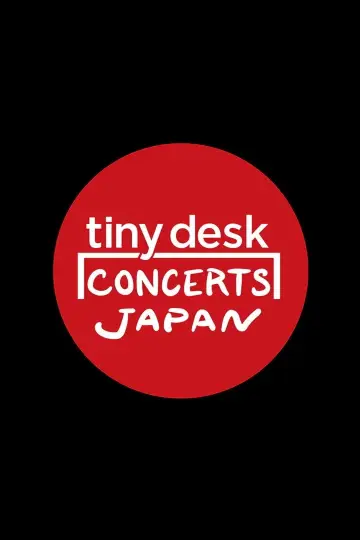 Tiny Desk Concerts: Японія постер
