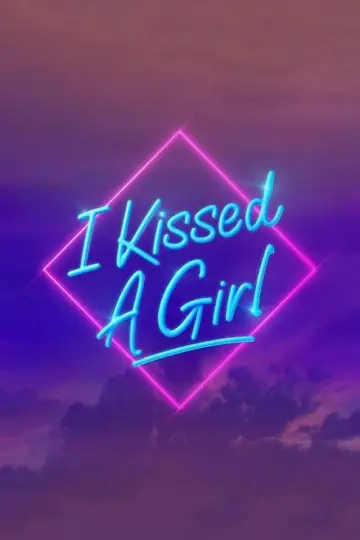 Постер до серіалу "I Kissed a Girl" #1496190