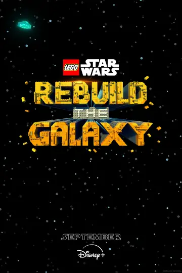 Постер до серіалу "LEGO Star Wars: Rebuild the Galaxy" #1372999