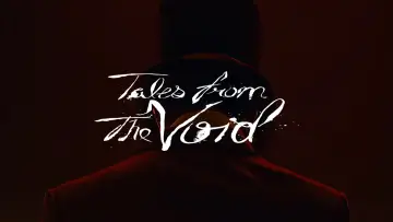 Задник до серіалу "Tales from the Void" #1501564
