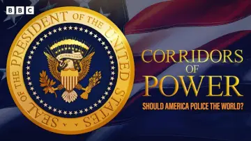 Задник к сериалу "Corridors of Power: Should America Police the World?" #1494230