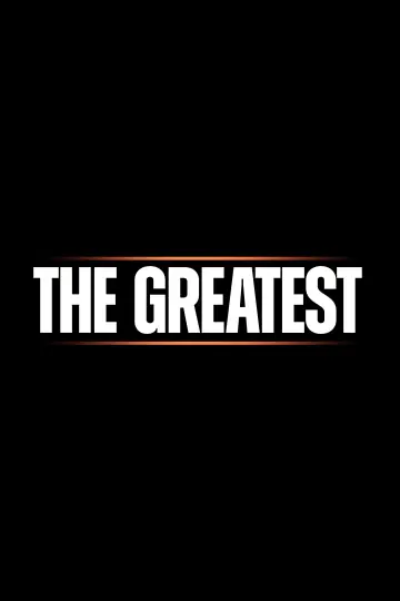 Постер до серіалу "The Greatest" #1890302