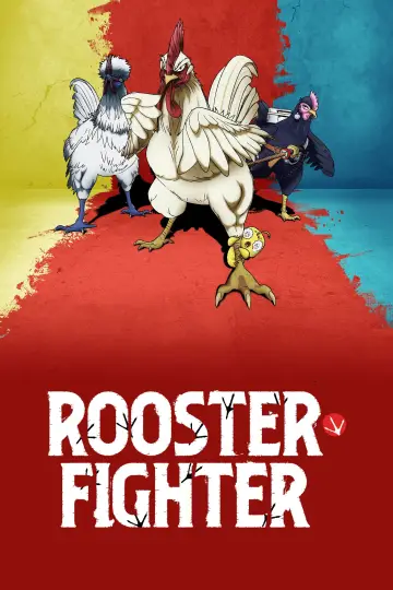 Постер к сериалу "Rooster Fighter" #1472942