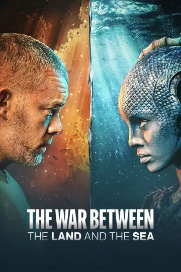 The War Between the Land and the Sea постер