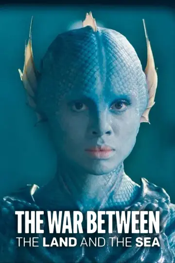 Постер до серіалу "The War Between the Land and the Sea" #1404843